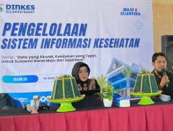 Dinkes Sulbar Gelar Pengelolaan Sistem Informasi Kesehatan, Wujudkan Data Akurat untuk Sulbar Maju dan Sejahtera